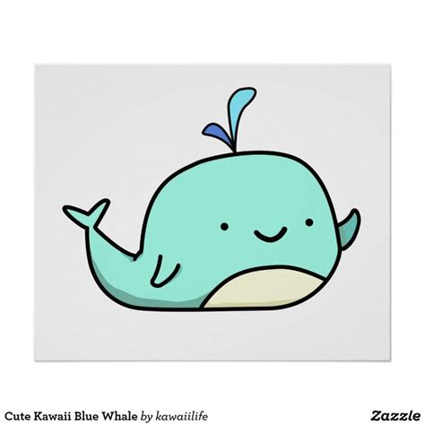 Cute Kawaii Blue Whale Poster | Zazzle.com | Cute small drawings, Easy ...