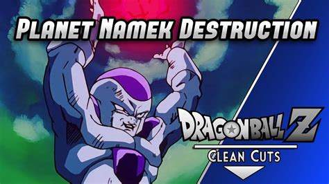 Planet Namek Destruction [Clean Cut] - YouTube