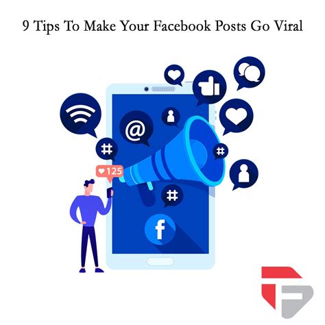 9 Tips to make your Facebook posts go viral - Teknikforce