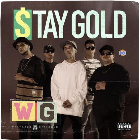 West Gold - Stay Gold Lyrics and Tracklist | Genius