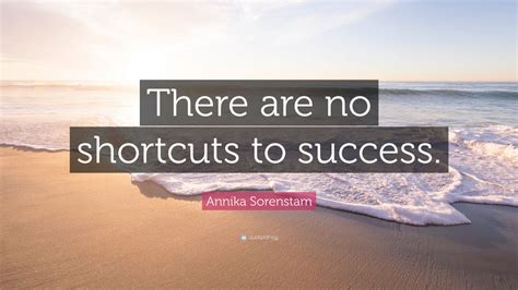 Annika Sorenstam Quote: “There are no shortcuts to success.” (12 wallpapers) - Quotefancy