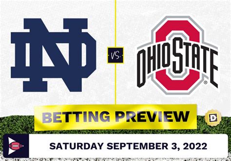 Notre Dame vs. Ohio State CFB Prediction and Odds - Sep 3, 2022