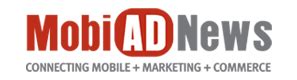 MobiAD » Mobile Advertising News » Campaign Watch