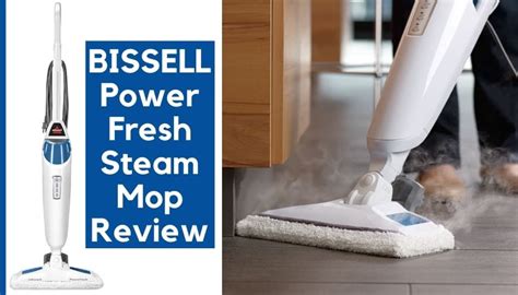 BISSELL PowerFresh Steam Mop Review | Every Detail Included