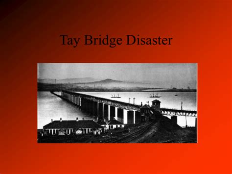 Tay Bridge Disaster.ppt