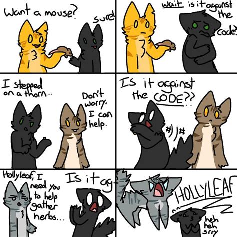 Hollyleaf loves the warrior code | Warrior cats funny, Warrior cats comics, Warrior cat memes