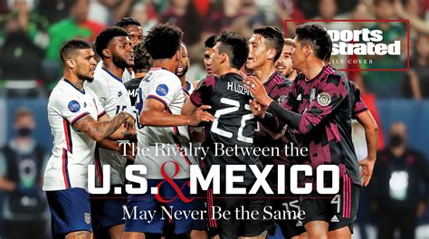 USA vs Mexico soccer rivalry has an unknown future - Sports Illustrated