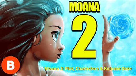 MOANA 2 IS BACK - ALL THE LATEST NEWS - TechnoChops