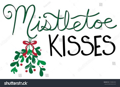 Mistletoe Kisses Stock Photo 519982492 : Shutterstock