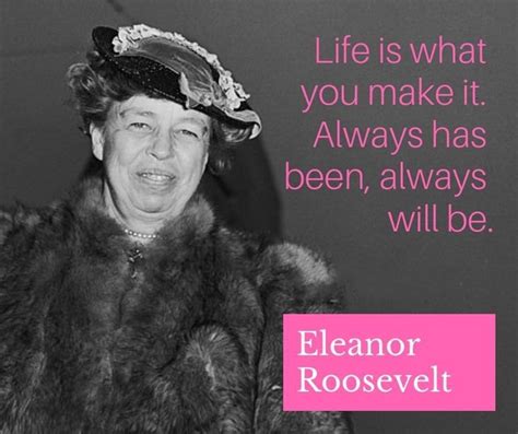 60+ Eleanor Roosevelt Quotes And Sayings That Will Inspire You