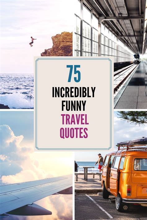 75 Incredibly Funny Travel Quotes that Every Traveler Can Relate To ...