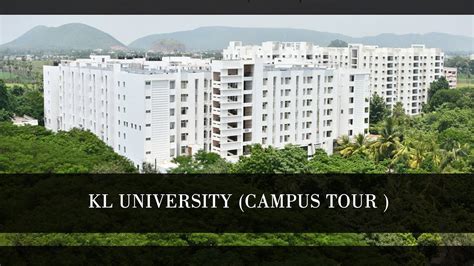 KL UNIVERSITY -Vijayawada , Guntur, Andhra pradesh | KL University ...