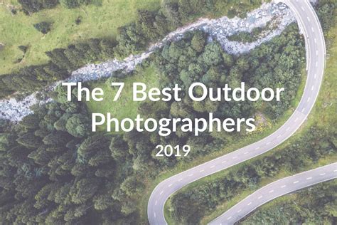 The 7 Best Outdoor Photographers to Follow in 2019 | Outdoor ...