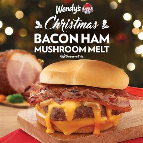 Wendy's Launches The Christmas Bacon Ham Mushroom Melt