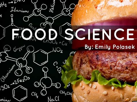 Food Science by emily2017student