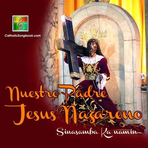 Nuestro Padre Jesus Nazareno [Image] - Catholic Songbook™