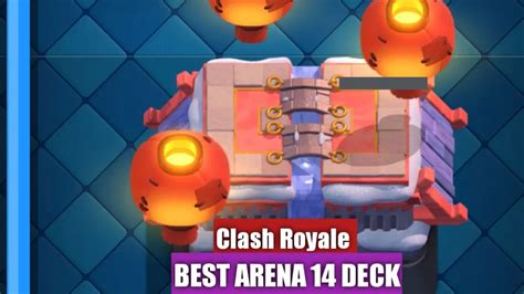 Best Arena 14 Decks in Clash Royale (December 2024) - TECHFORNERD