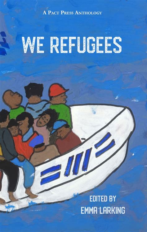 We Refugees, a Pact Press anthology to benefit the Asylum Seeker Resource Centre