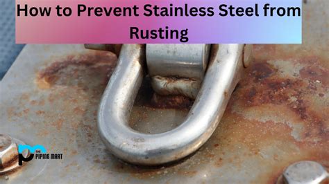 How to Prevent Stainless Steel from Rusting