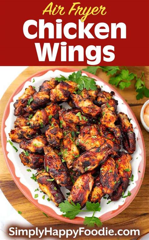 Air Fryer Chicken Wings - Simply Happy Foodie