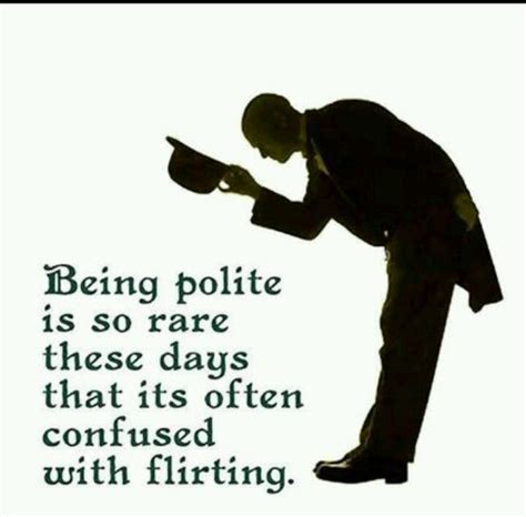 Quotes About Manners Politeness. QuotesGram