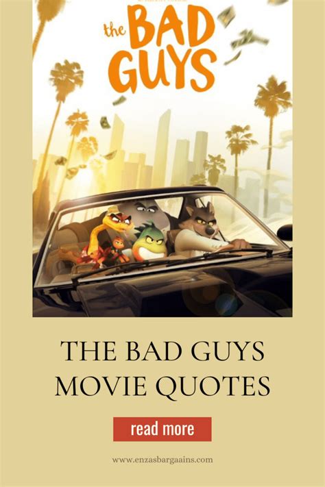 The Bad Guys Movie Quotes - Enza's Bargains