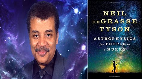 Astrophysics for People in a Hurry by Neil deGrasse Tyson, Click Here ...