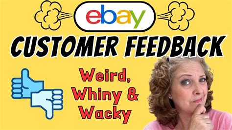 eBay Customer Feedback: Weird, Whiny & Wacky - YouTube