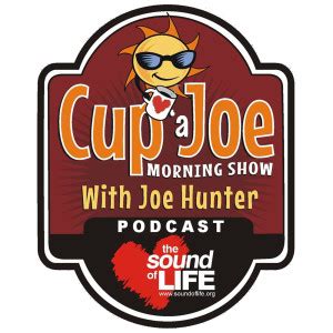 CUP A JOE MORNING SHOW DAILY PODCAST MAY 22, 2023 | Cup 'a Joe Morning ...