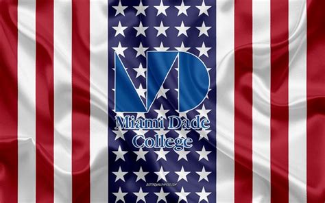 Download wallpapers Miami Dade College Emblem, American Flag, Miami Dade College logo, Downtown ...