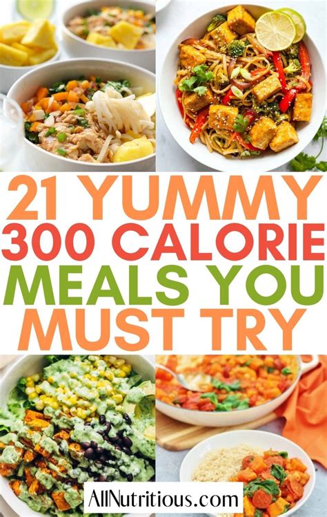 20 Skinny 300 Calorie Meals That Taste Amazing - All Nutritious