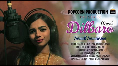 Dilbaro | Cover Song | Sonali Sonawane | Chandrakant Gaikwad | Father's ...