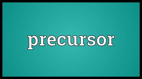 Precursor Meaning - YouTube