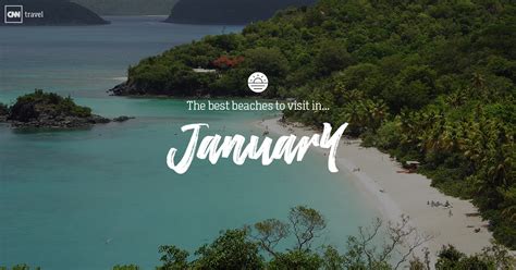 Beaches to visit in January | CNN Travel