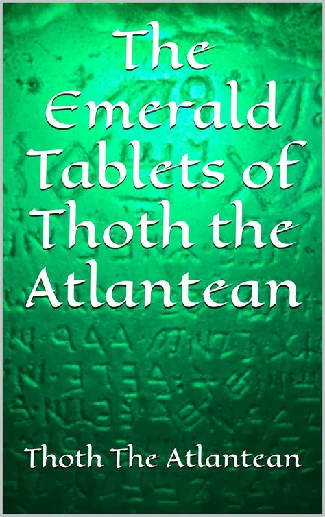 The Emerald Tablets of Thoth the Atlantean by Thoth The Atlantean ...