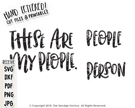 These Are My People SVG & Printable – The Smudge Factory