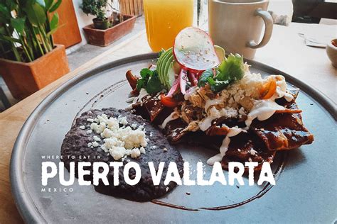 24 Puerto Vallarta Restaurants You’ll Want to Fly For | Will Fly for Food