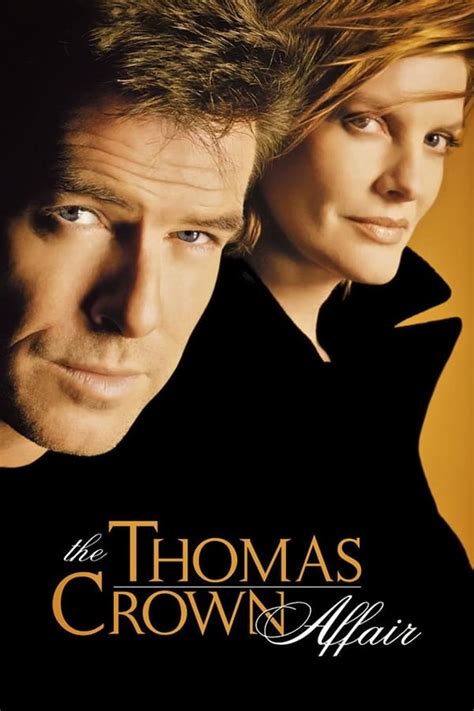 The Thomas Crown Affair (1999) — The Movie Database (TMDb)