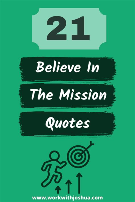 21 Mission Quotes to Keep You Pursuing Your Dreams - Work With Joshua