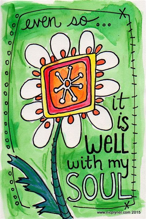 It is Well With My Soul Flower Illustrated Watercolor Print | Bible art journaling, It is well ...