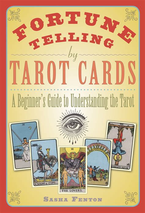 Fortune Telling by Tarot Cards eBook by Sasha Fenton - EPUB | Rakuten Kobo United States