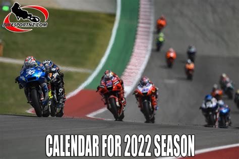 FIRST LOOK AT MOTOGP CALENDAR FOR 2022 SEASON| Bikesportnz