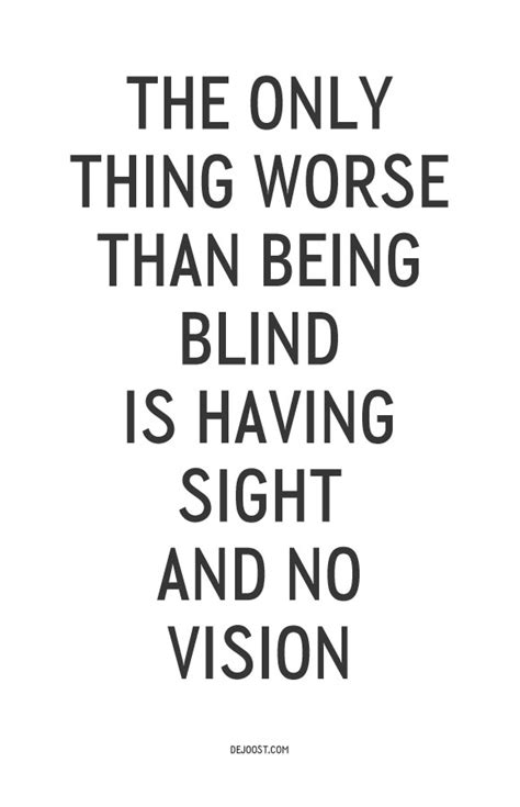 Quotes About Being Blind. QuotesGram