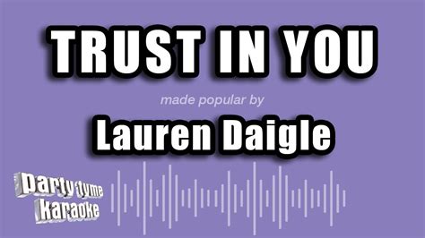 KARAOKE Trust in You - Lauren Daigle