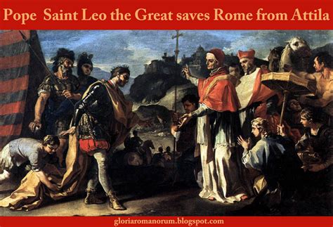 Gloria Romanorum: Feast of Pope Saint Leo the Great