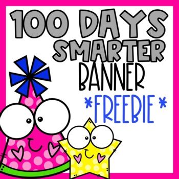 100 Days Smarter Banner *Freebie* by CreatedbyMarloJ | TpT