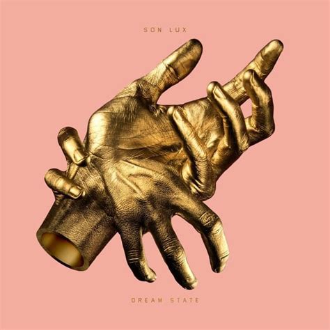 Son Lux - Dream State Lyrics and Tracklist | Genius