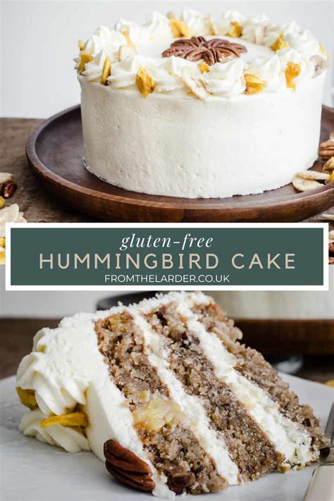 Gluten-Free Hummingbird Cake - From The Larder