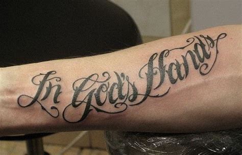 In Gods hands quote tattoo on arm - Tattooimages.biz