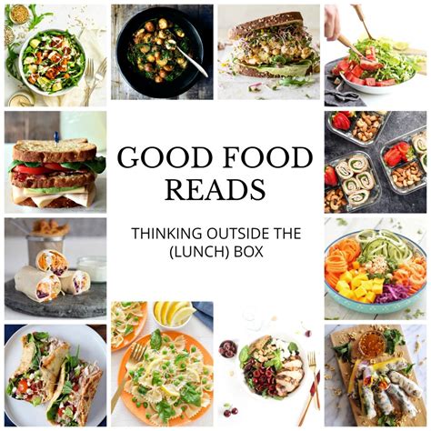 Good Food Reads: Thinking Outside the (Lunch) Box | With Two Spoons